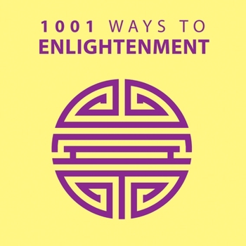 Paperback 1001 Ways to Enlightenment Book