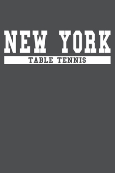 Paperback New York Table Tennis: American Campus Sport Lined Journal Notebook Book