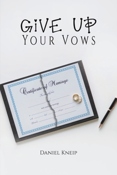 Paperback Give Up Your Vows Book