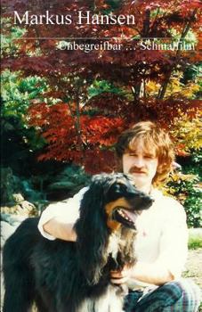 Paperback Unbegreifbar ... Schmalfilm [German] Book