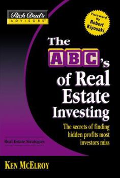Paperback The ABC's of Real Estate Investing: The Secrets of Finding Hidden Profits Most Investors Miss Book