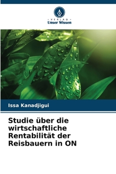 Estudo da rentabilidade económica dos produtores de arroz no NAO