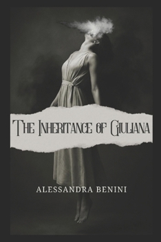 Paperback The Inheritance of Giuliana Book