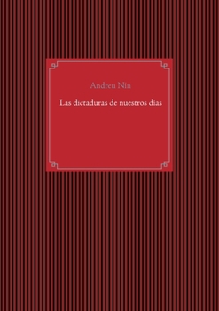 Paperback Las dictaduras de nuestros días [Spanish] Book