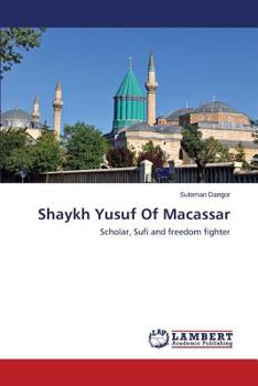 Paperback Shaykh Yusuf of Macassar Book