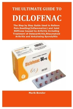 Paperback The Ultimate Guide to Diclofenac Book