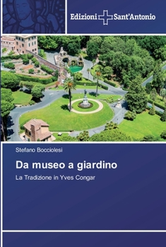 Paperback Da museo a giardino [Italian] Book
