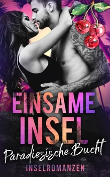 Paperback Einsame Insel - paradiesische Bucht [German] Book
