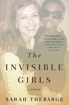 Paperback The Invisible Girls: A Memoir Book