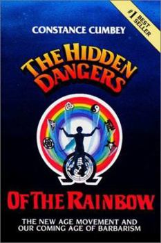 Paperback Hidden Dangers of the Rainbow Book