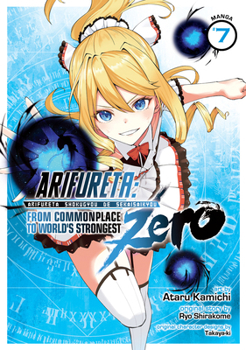 Paperback Arifureta: From Commonplace to World's Strongest Zero (Manga) Vol. 7 Book