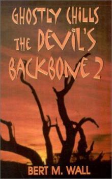 Paperback Ghostly Chills: The Devil's Backbone 2 Book