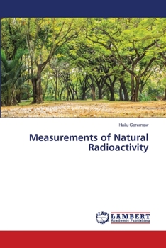 Paperback Measurements of Natural Radioactivity Book
