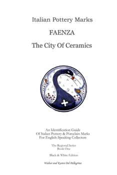 ITALIAN POTTERY MARKS: Faenza The City Of Ceramics