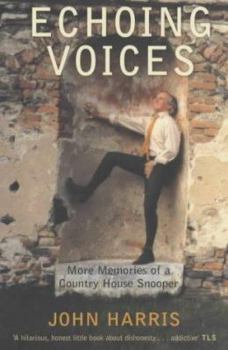 Paperback Echoing Voices: More Memories of a Country House Snooper Book