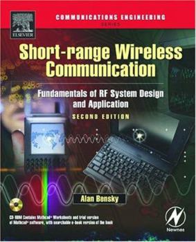 Paperback Short-Range Wireless Communication: Fundamentals of RF System Design and Application [With CDROM] Book