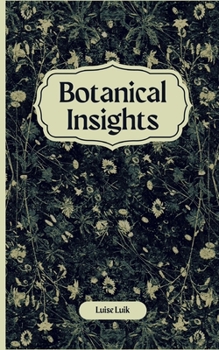 Paperback Botanical Insights Book