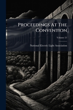 Paperback Proceedings At The Convention; Volume 21 Book