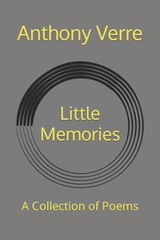 Paperback Little Memories: A Collection of Poems Book