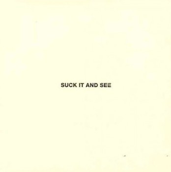 Suck It and See
