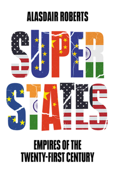 Paperback Superstates: Empires of the Twenty-First Century Book