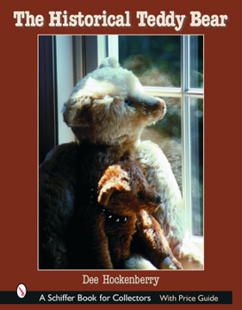 Hardcover The Historical Teddy Bear Book