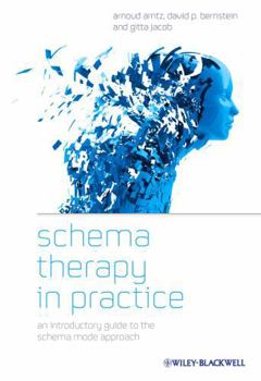 Paperback Schema Therapy in Practice: An Introductory Guide to the Schema Mode Approach Book