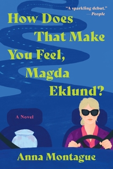 Paperback How Does That Make You Feel, Magda Eklund? Book