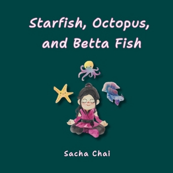 Paperback Starfish, Octopus, and Betta Fish Book