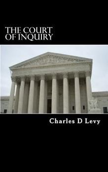 Paperback The Court of Inquiry Book
