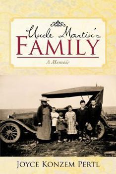 Paperback Uncle Martin's Family: A Memoir Book