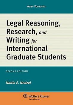 Paperback Legal Reasoning, Research, and Writing for International Graduate Students Book