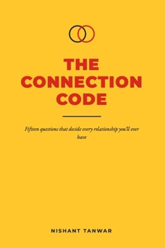 Paperback The Connection Code: Understand Love, Build Trust, and Create Relationships That Last Book