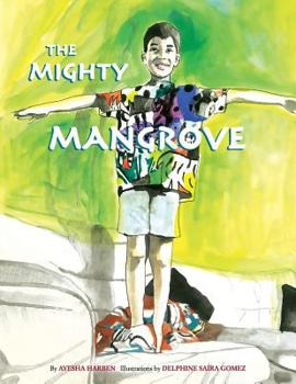 Paperback The Mighty Mangrove Book