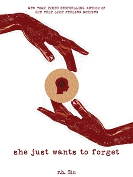 She Just Wants to Forget - Book #2 of the What She Felt