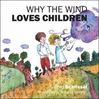 Paperback Why the Wind Loves Children Book