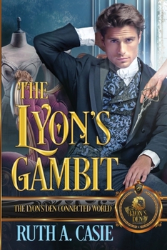 Paperback The Lyon's Gambit: The Lyon's Den Connected World Book