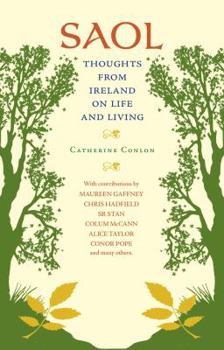 Hardcover Saol: Thoughts from Ireland on Life and Living Book