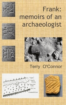 Paperback Frank: memoirs of an archaeologist Book