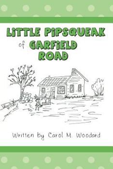 Paperback Little Pipsqueak of Garfield Road Book