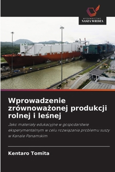 Wprowadzenie zrównowazonej produkcji rolnej i lesnej (Polish Edition)