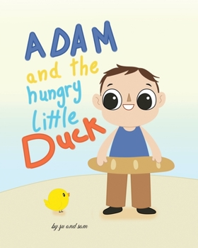 Paperback Adam and the hungry little duck Book