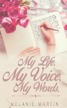 Paperback My Life, My Voice, My Words Book