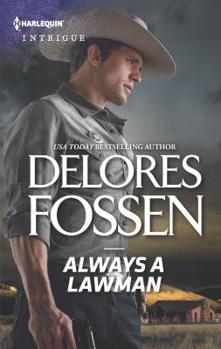 Always a Lawman - Book #1 of the Blue River Ranch