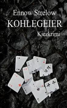 Paperback Kohlegeier: Ein Kietzkrimi [German] Book