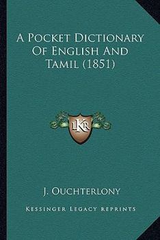 Paperback A Pocket Dictionary Of English And Tamil (1851) Book