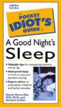 Paperback The Pocket Idiot's Guide to a Good Night's Sleep Book