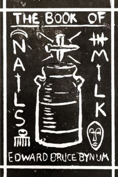 Paperback The Book of Nails & Milk Book