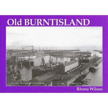 Paperback Old Burntisland Book