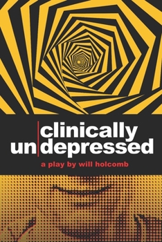 Paperback Clinically Un-Depressed Book